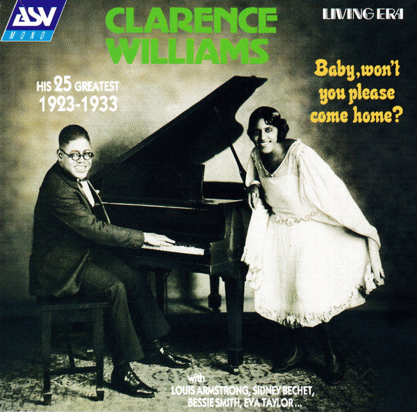 Clarence Williams : Baby, Won't You Please Come Home? (CD, Comp, Mono, RM)