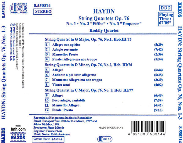 Joseph Haydn, Kodály Quartet : String Quartets Op. 76 - No. 1 - No. 2 "Fifths" - No. 3 "Emperor" (CD, RE)