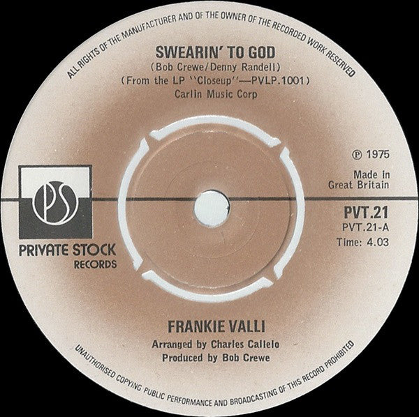 Frankie Valli : Swearin' To God (7", Single)