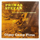 Stefan Primas & His Royal Tziganes : Gipsy Camp Fires (LP, Album, Club, RE)