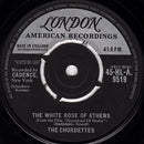 The Chordettes : The White Rose Of Athens (7", Single)