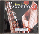 Unknown Artist : Love & The Saxophone (CD, Comp)