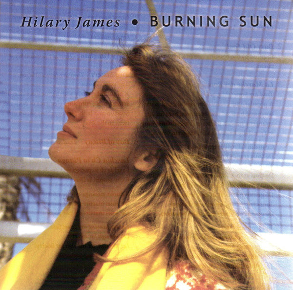 Hilary James (2) : Burning Sun (CD, Album)