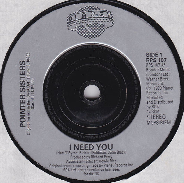 Pointer Sisters : I Need You (7", Single)