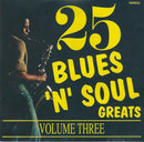 Various : 25 Blues 'n' Soul Greats Volume Three (CD, Comp)