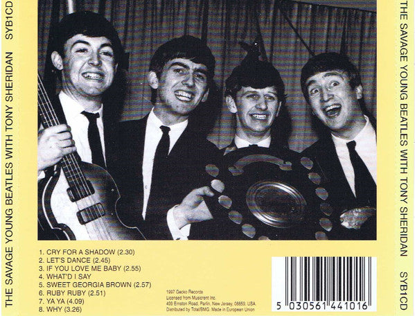 The Beatles : The Savage Young Beatles With Tony Sheridan (CD, Comp, Unofficial, Jew)