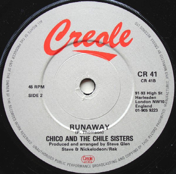 Chico And The Chile Sisters : No News (Is Better Than Bad News) / Runaway (7")