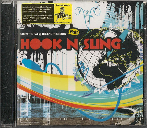 Hook N Sling : Chew The Fat! At The End Presents: Hook N Sling (CD, Comp, Mixed)