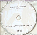 Cowboy Junkies : Early 21st Century Blues (CD, Album)
