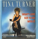 Tina Turner : What's Love Got To Do With It (7", Single)