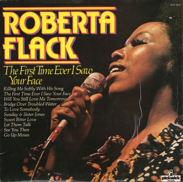 Roberta Flack : The First Time Ever I Saw Your Face (LP, Comp)