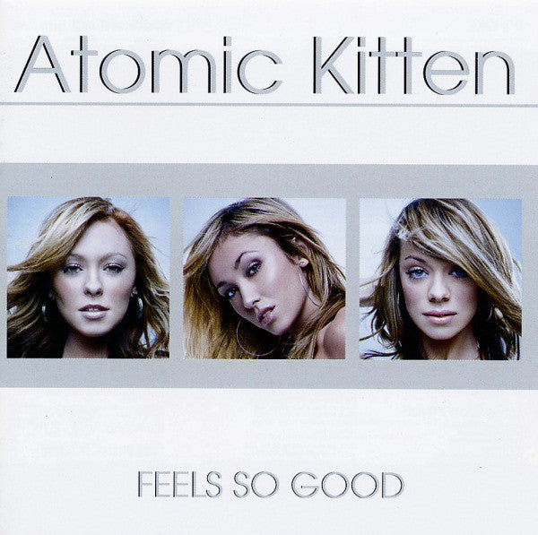 Atomic Kitten : Feels So Good (CD, Album)