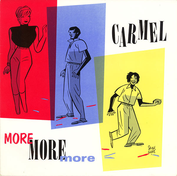 Carmel (2) : More More More (7", Single, Whi)