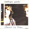 Indigo Girls : Closer To Fine (7", Single)