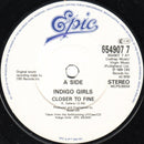 Indigo Girls : Closer To Fine (7", Single)