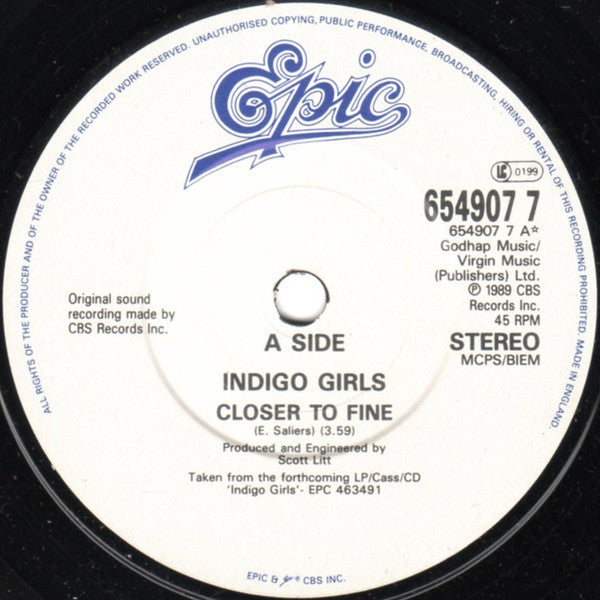 Indigo Girls : Closer To Fine (7", Single)