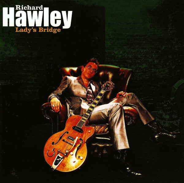 Richard Hawley : Lady's Bridge (CD, Album, Tak)