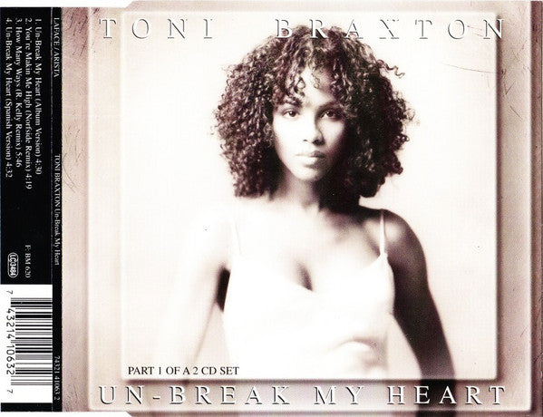 Toni Braxton : Un-Break My Heart (CD, Single, CD1)