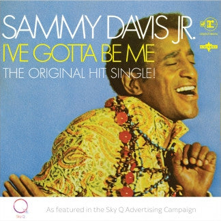 Sammy Davis Jr. : I've Gotta Be Me (7", Single, RE, RM)