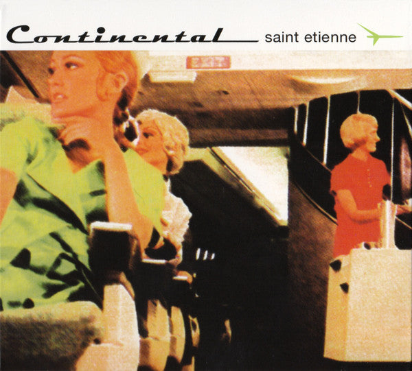 Saint Etienne : Continental (CD, Album, RE + CD, Comp + Dlx, RM)