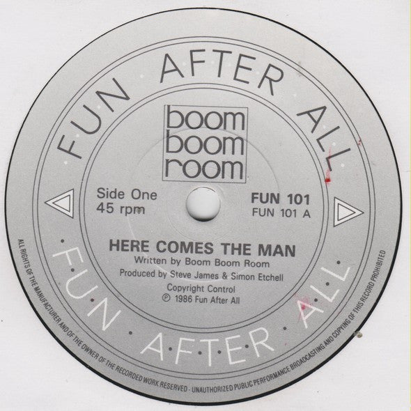 Boom Boom Room : Here Comes The Man (7", Single)