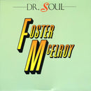 Foster & McElroy : Dr. Soul (12")