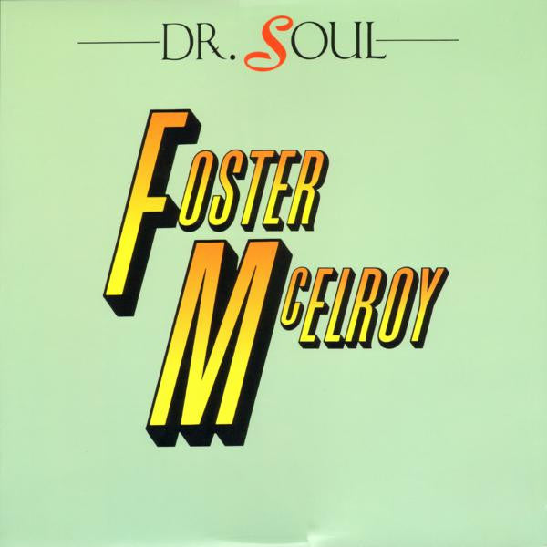Foster & McElroy : Dr. Soul (12")