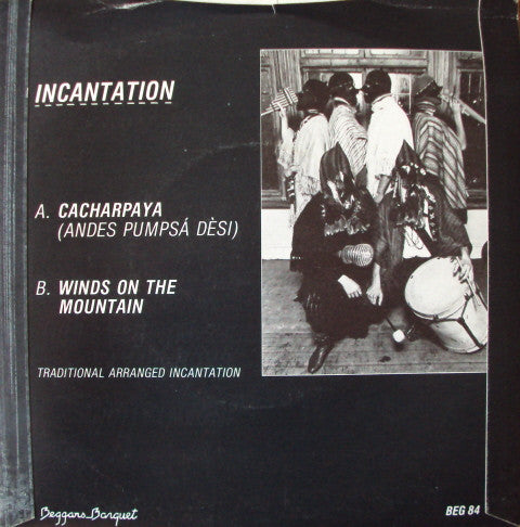 Incantation (2) : Cacharpaya (Andes Pumpsá Dèsi) (7", Pap)