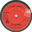 Bill Wyman : A New Fashion (7", Single)