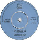 Lynsey De Paul : My Man And Me (7", Single, Pap)