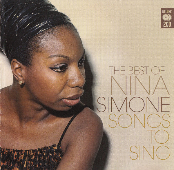 Nina Simone : Songs To Sing (The Best Of Nina Simone) (2xCD, Comp)