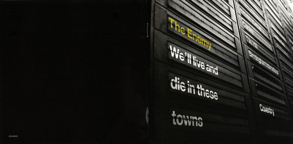 The Enemy (6) : We'll Live And Die In These Towns (CD, Album)