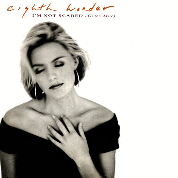 Eighth Wonder : I'm Not Scared (12", Single)