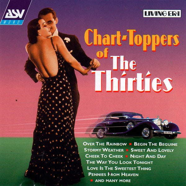 Various : Chart-Toppers Of The Thirties (CD, Album, Comp, Mono)