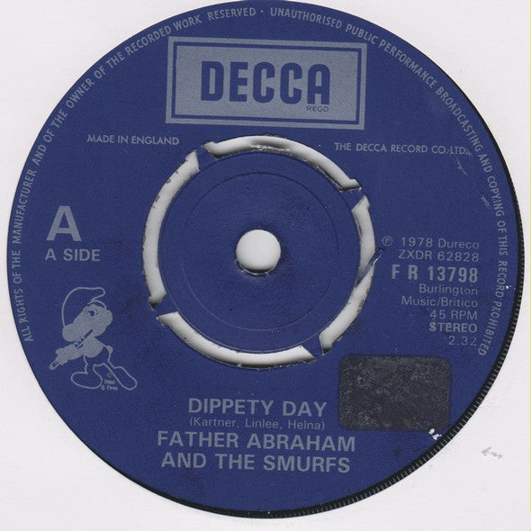 Father Abraham* And The Smurfs (2) : Dippety Day (7", Single)