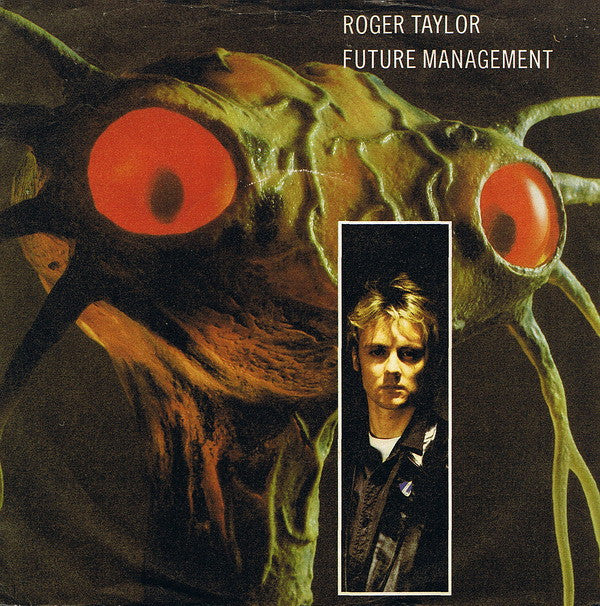 Roger Taylor : Future Management (7", Single)