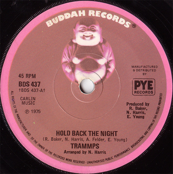 The Trammps : Hold Back The Night (7", Single, Sol)