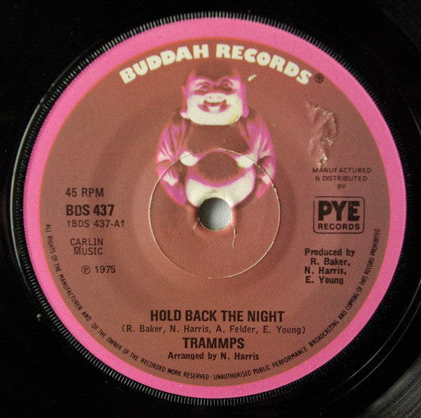 The Trammps : Hold Back The Night (7", Single, Sol)