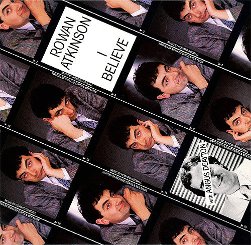 Rowan Atkinson With Angus Deayton : I Believe (7", Single)