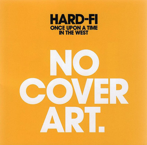 Hard-Fi : Once Upon A Time In The West (CD, Album)