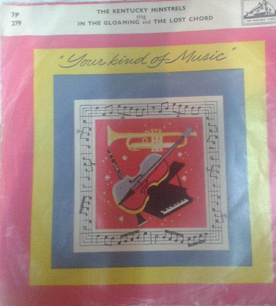 Kentucky Minstrels : In the Gloaming / The Lost Chord (7", Single)