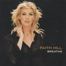 Faith Hill : Breathe (CD, Album, S/Edition)