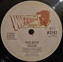 Wham! : Bad Boys (7", Single)