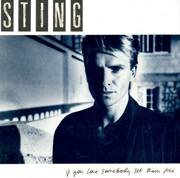 Sting : If You Love Somebody Set Them Free (7", Single)