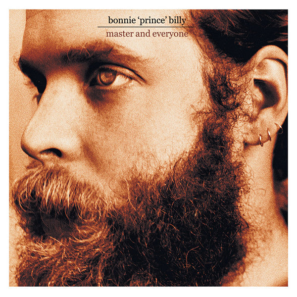 Bonnie "Prince" Billy : Master And Everyone (CD, Album)