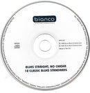 Various : Blues Straight, No Chaser - 18 Classic Blues Standards (CD, Comp)