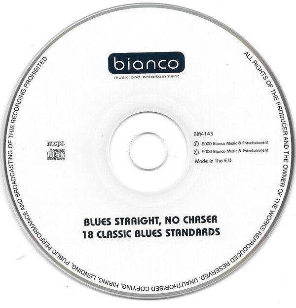 Various : Blues Straight, No Chaser - 18 Classic Blues Standards (CD, Comp)