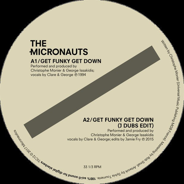 The Micronauts : Get Funky Get Down (Daft Punk, J Dubs, Nature & Original Mixes) (12")