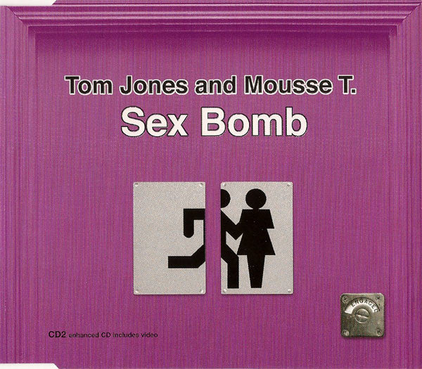 Tom Jones And Mousse T. : Sex Bomb (CD, Single, Enh, CD2)