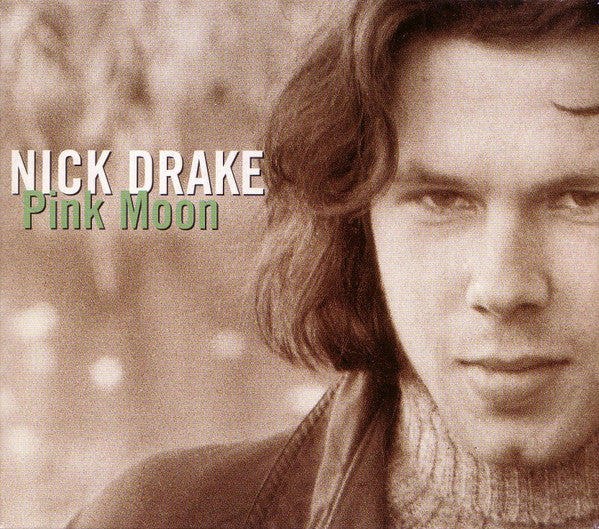 Nick Drake : Pink Moon (CD, Album, RE, RM)